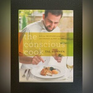 the conscious cook Tal Ronnen 
Delicious MEATLESS recipes